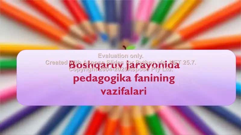Boshqaruv jarayonida pedagogika fanining vazifalari 1