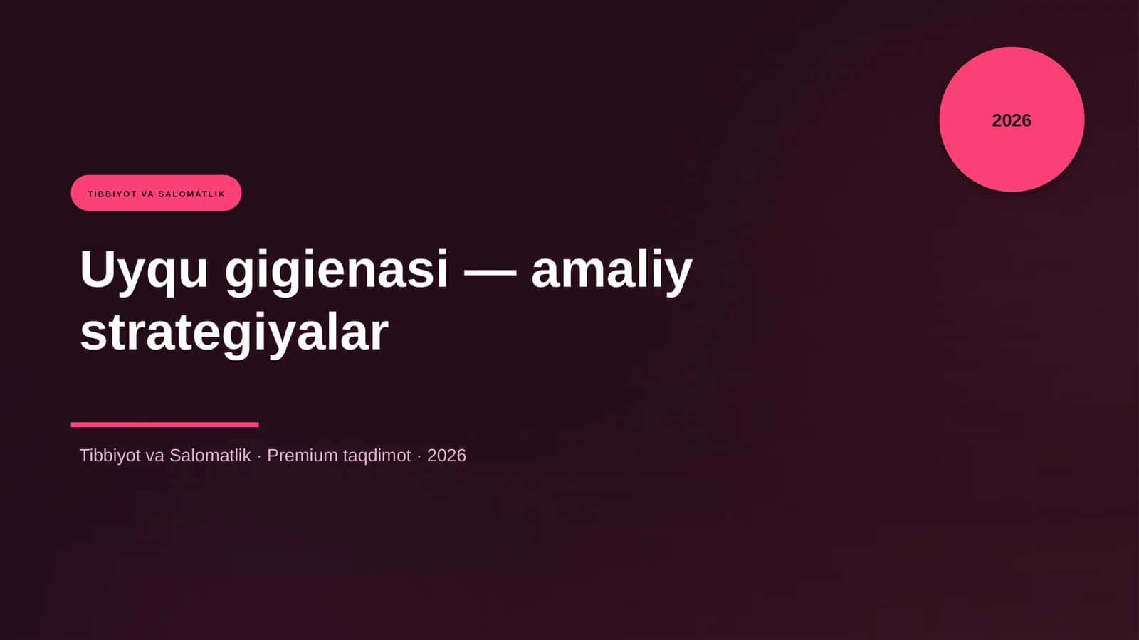 Uyqu gigienasi — amaliy strategiyalar 1