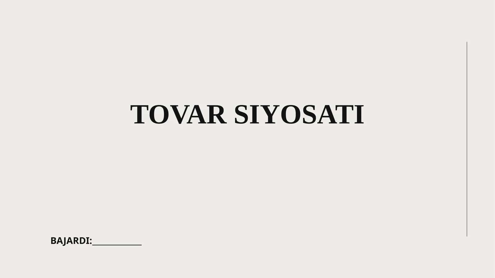Tovar siyosati 1