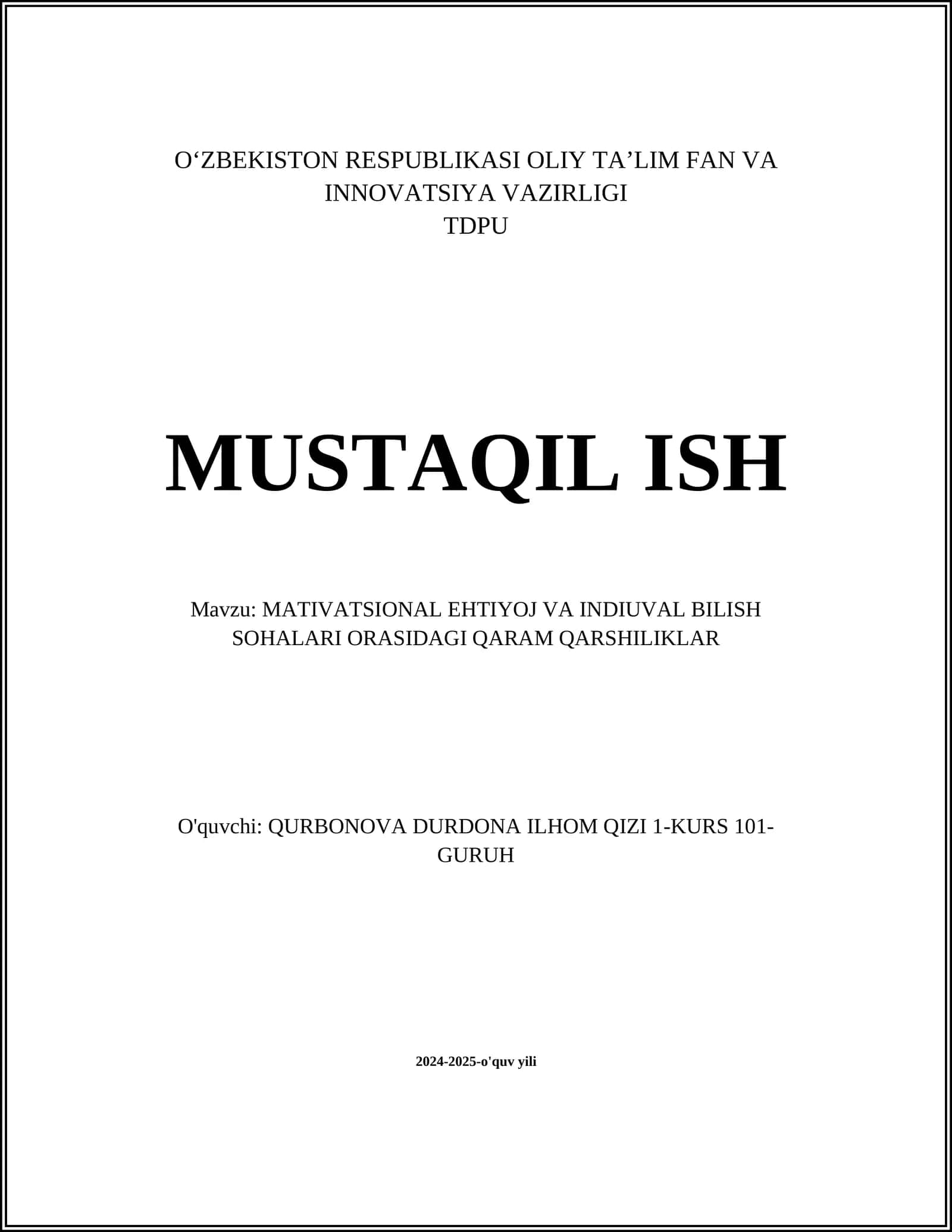 MATIVATSIONAL EHTIYOJ VA INDIUVAL BILISH SOHALARI ORASIDAGI QARAM QARSHILIKLAR 1