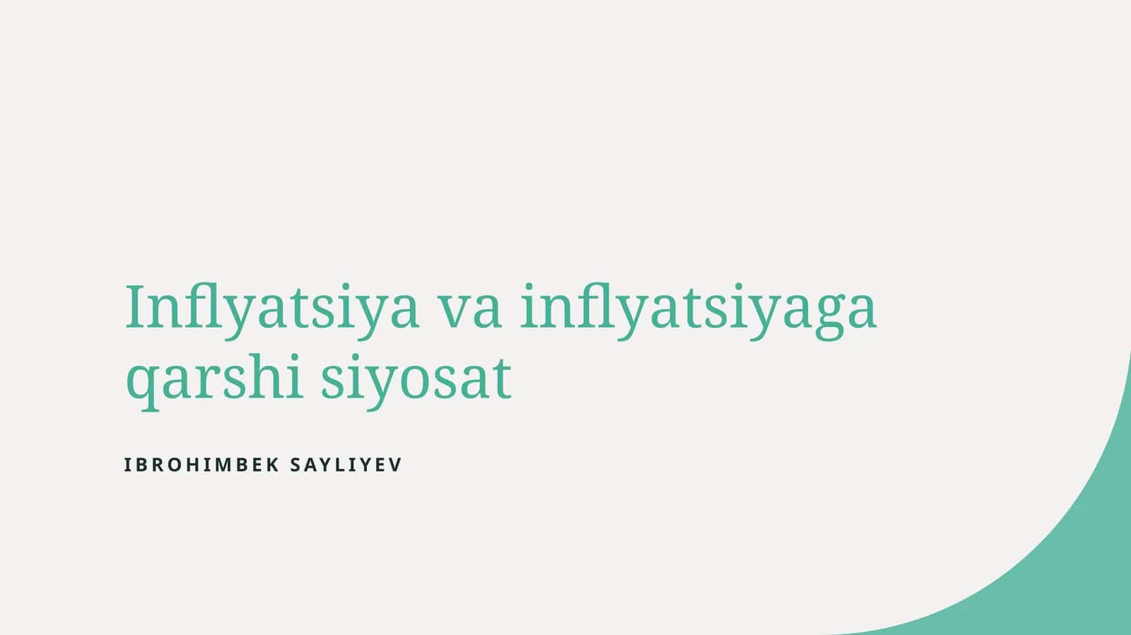 Inflyatsiya va inflyatsiyaga qarshi siyosat 1
