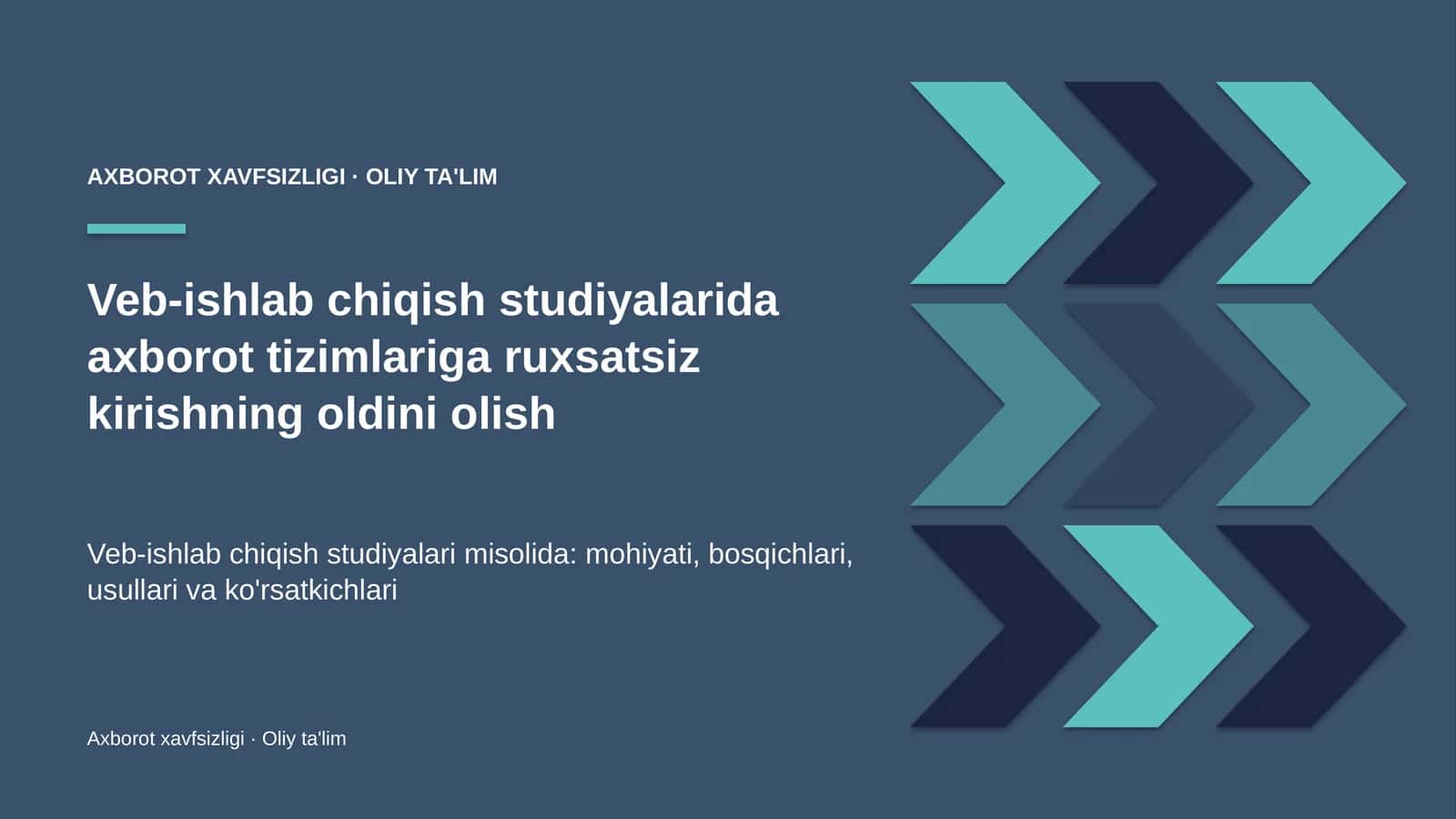 veb ishlab chiqish studiyalarida axborot tizimlariga ruxsatsiz kirishning oldini olish 4616 1