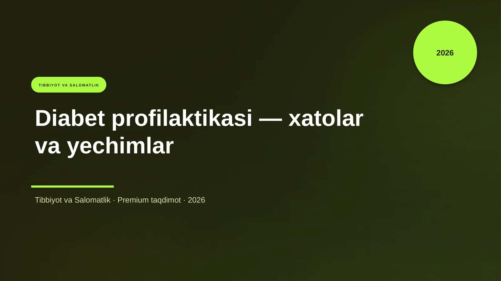 Diabet profilaktikasi — xatolar va yechimlar 1