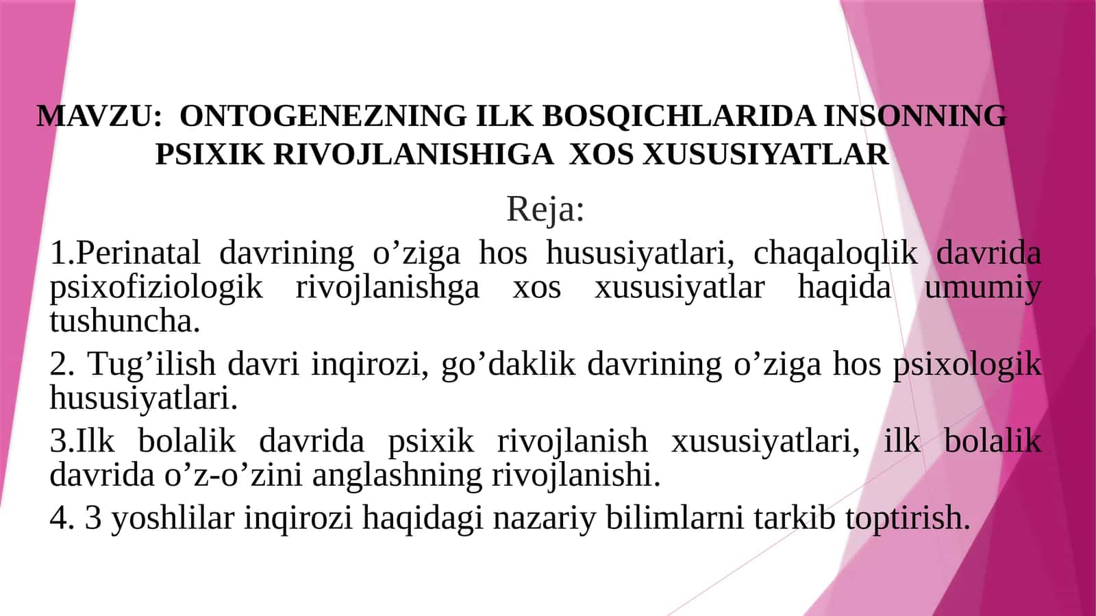 ONTOGENEZNING ILK BOSQICHLARIDA INSONNING PSIXIK RIVOJLANISHIGA  XOS XUSUSIYATLAR 1