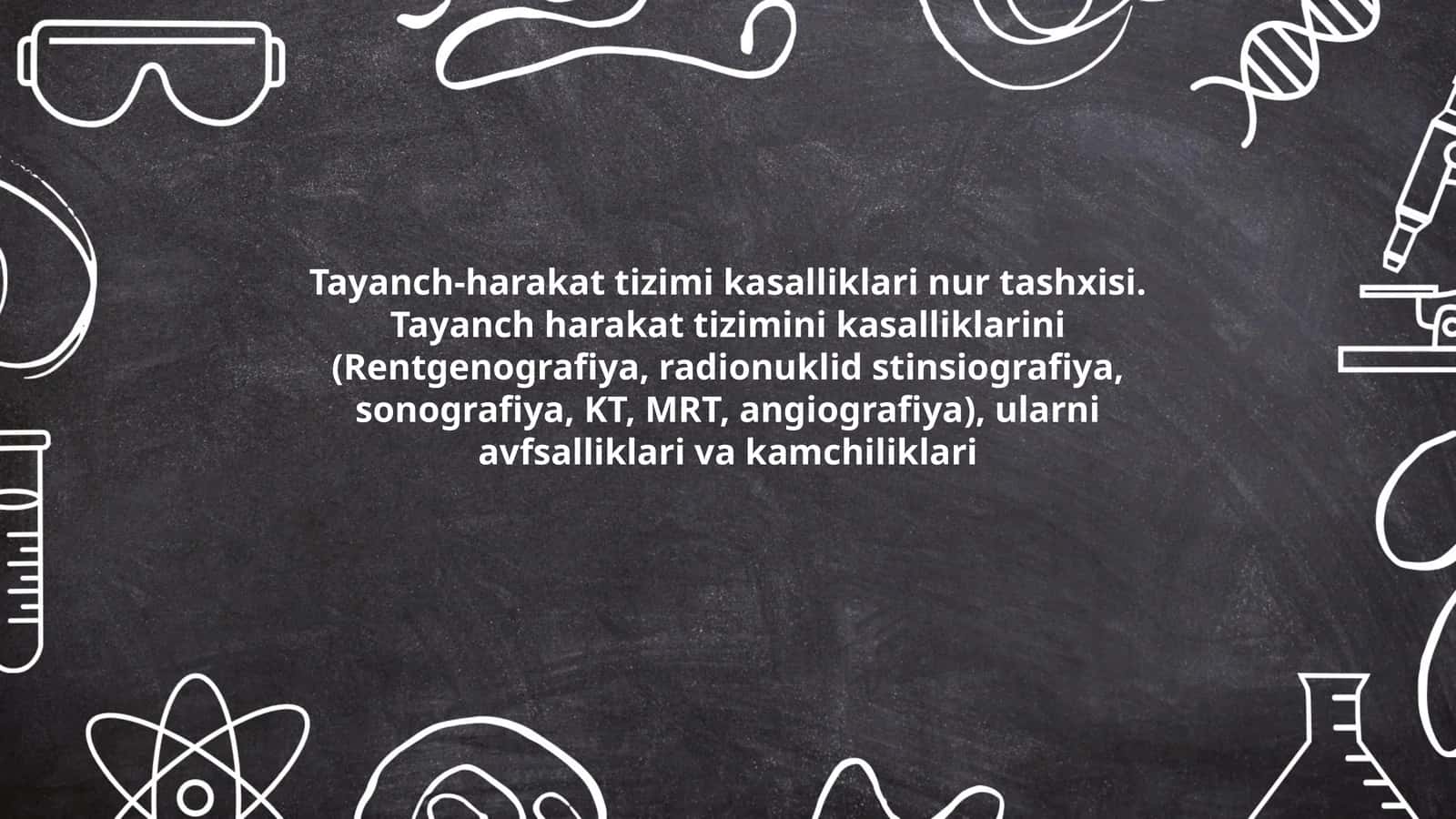 Tayanch-harakat tizimi kasalliklari nur tashxisi 1