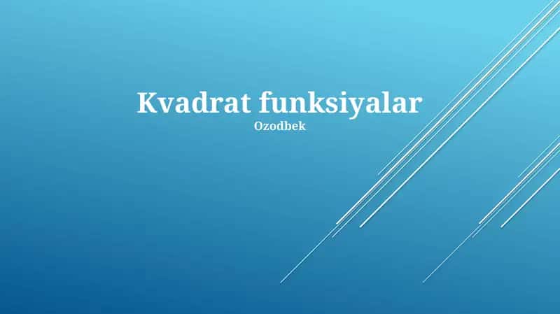 Kvadrat funksiyalar 1