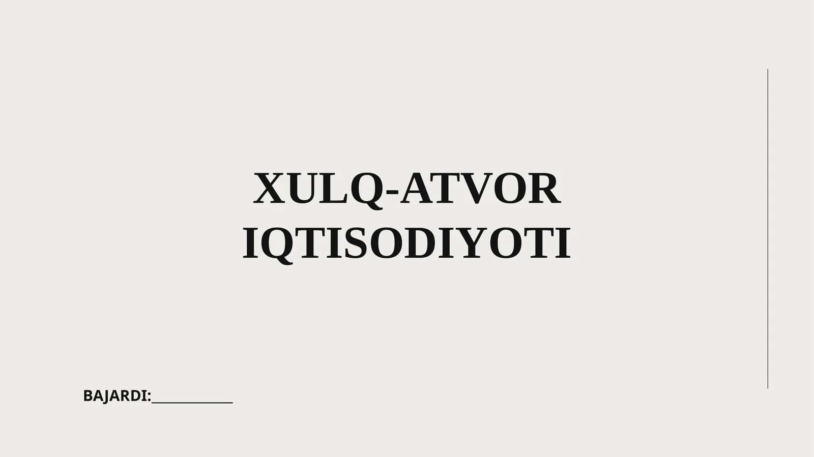 XULQ-ATVOR IQTISODIYOTI 1