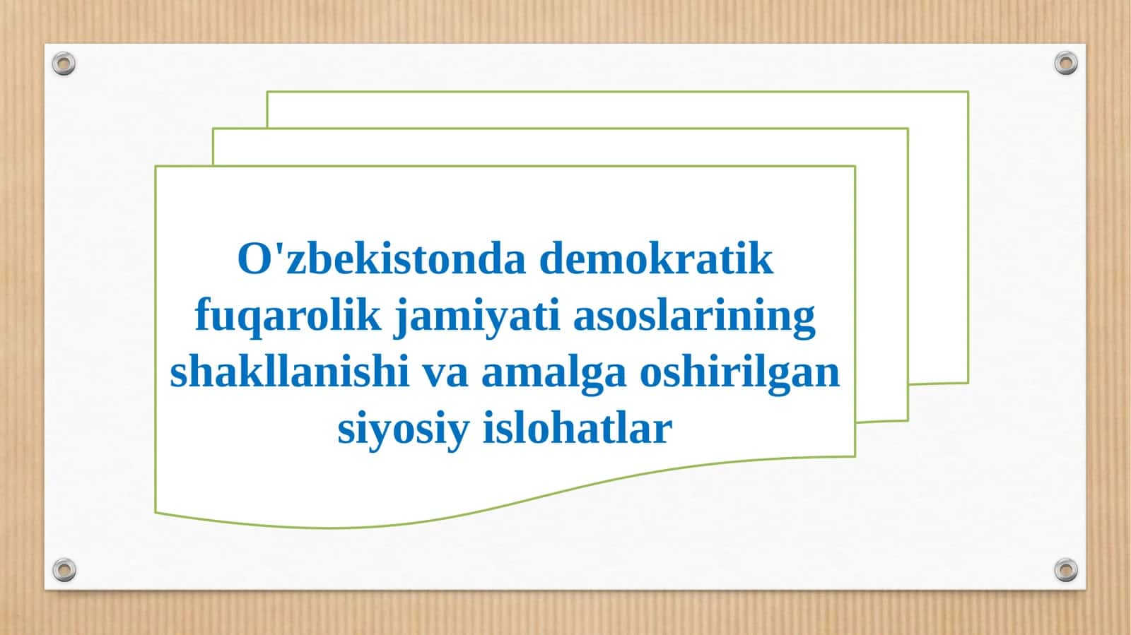 O'zbekiston demokratik fuqarolik jamiyati asoslari 1