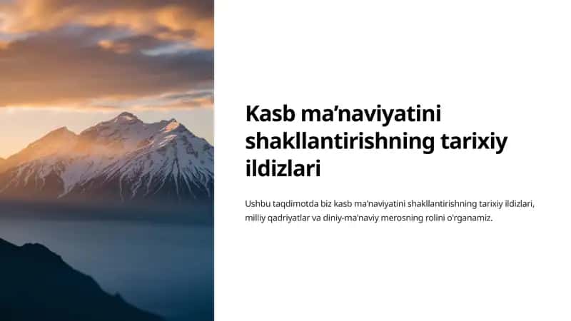 Kasb ma’naviyatini shakllantirishning tarixiy ildizlari 1