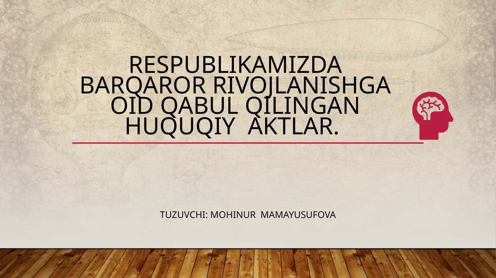 O‘zbekiston Respublikasidagi barqaror rivojlanishsiyosatining huquqiy asoslari 1