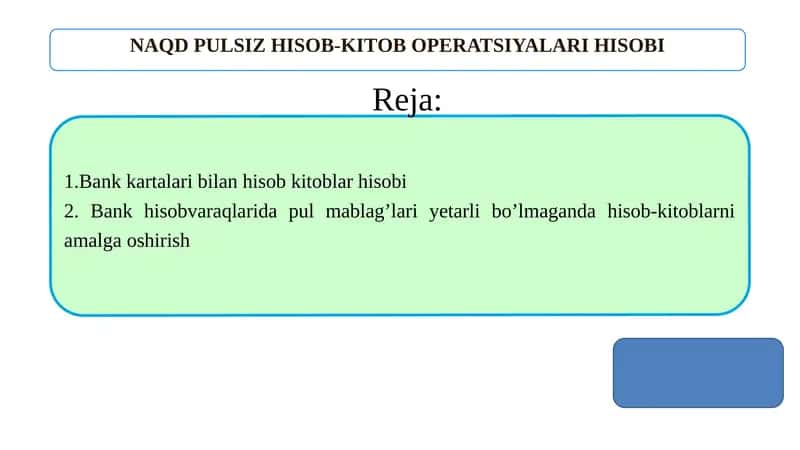 NAQD PULSIZ HISОB-KITОB OPERATSIYALARI HISOBI 1