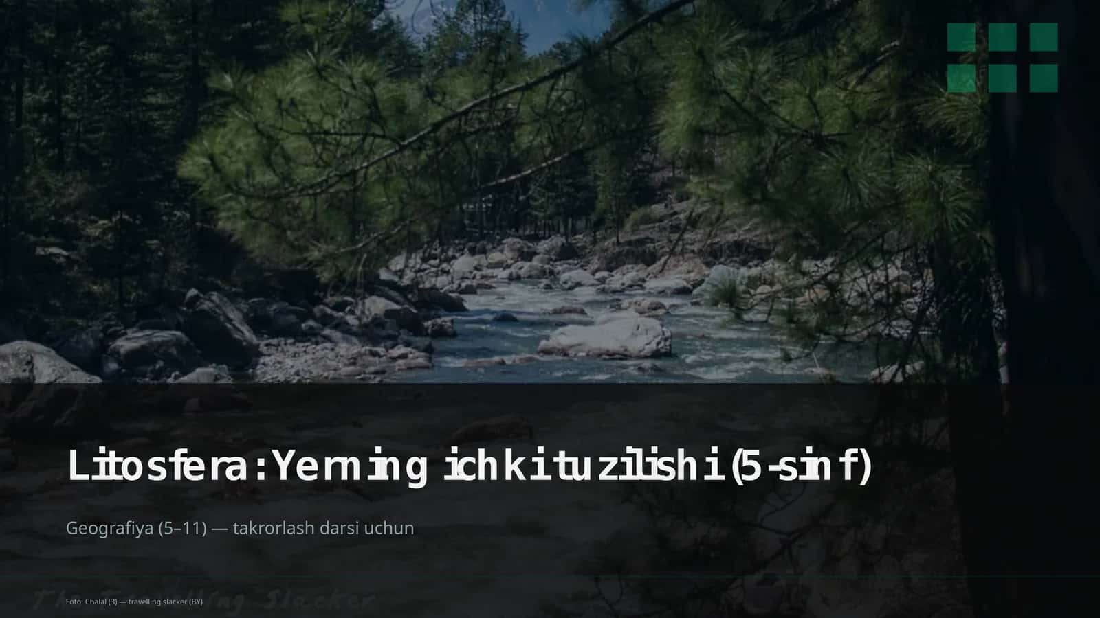 Litosfera: Yerning ichki tuzilishi (5-sinf) 1
