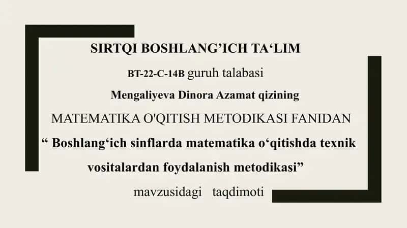 Boshlangʻich sinflarda matematika oʻqitishda texnik vositalardan foydalanish metodikasi 1
