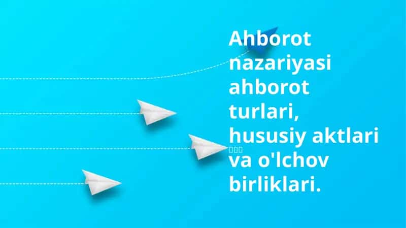 Ahborot nazariyasi 1