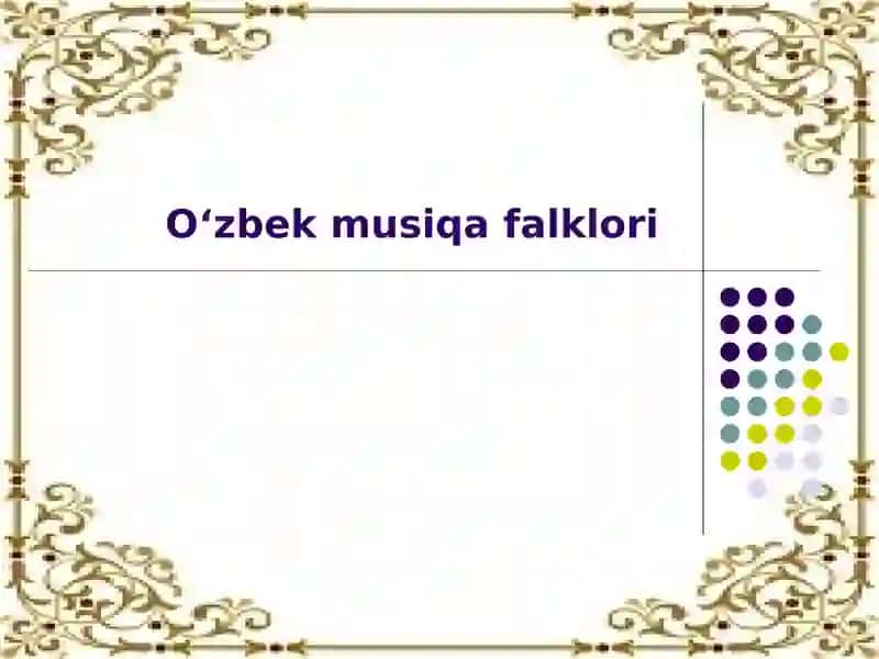 Oʻzbek musiqa falklori