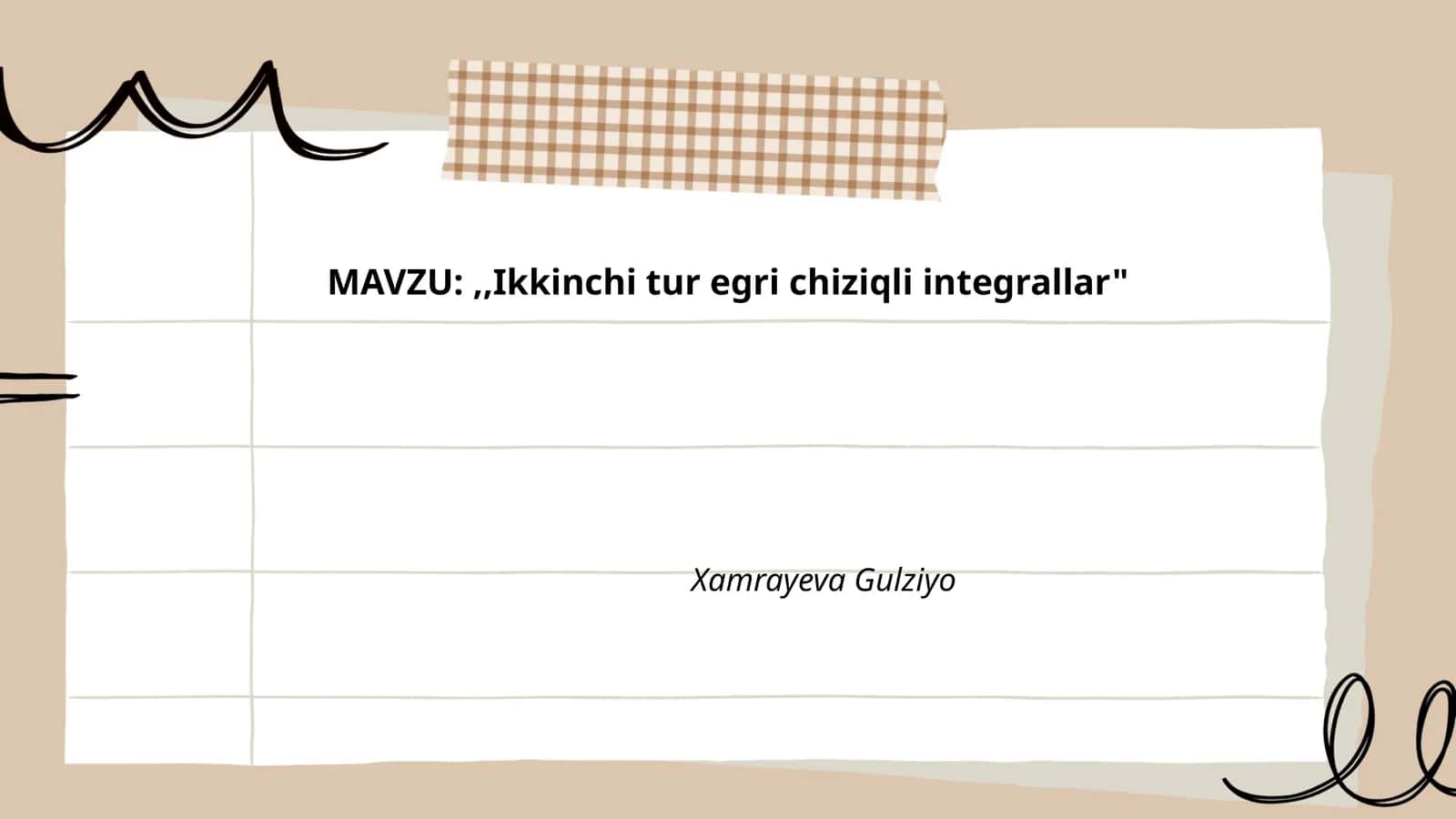 Ikkinchi tur egri chiziqli integrallar 1