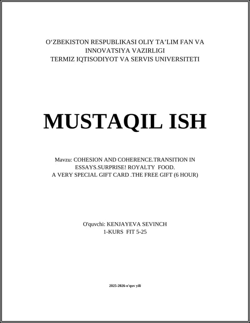 COHESION AND COHERENCE.TRANSITION IN ESSAYS.SURPRISE! ROYALTY FOOD 1