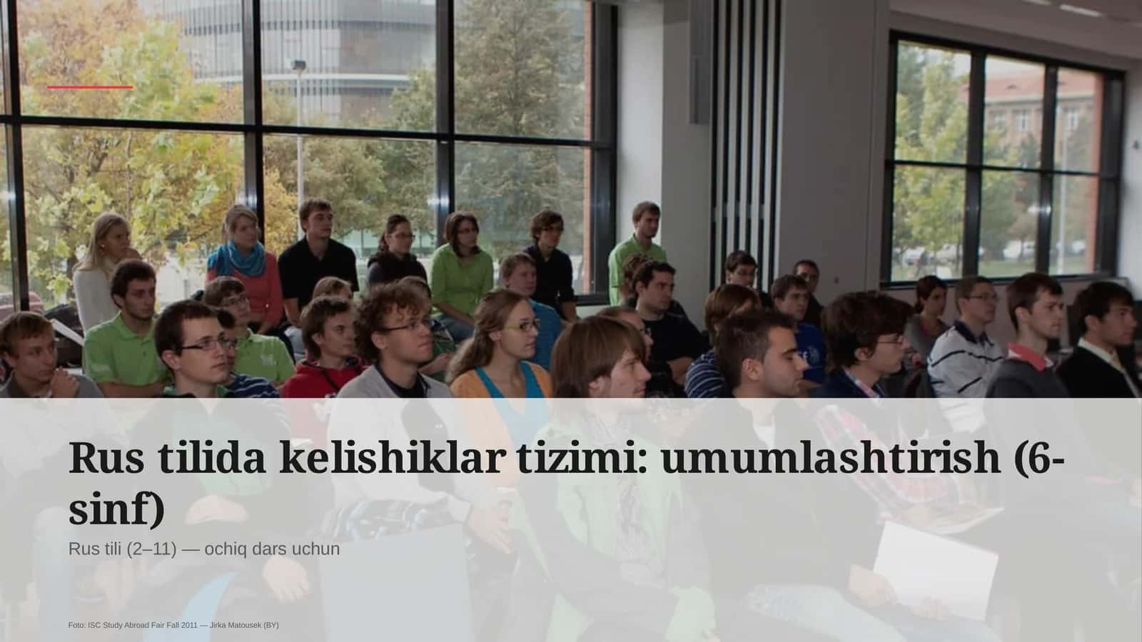 Rus tilida kelishiklar tizimi: umumlashtirish (6-sinf) 1