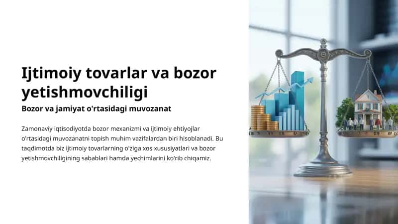 Ijtimoiy tovarlar va bozor yetishmovchiligi 1