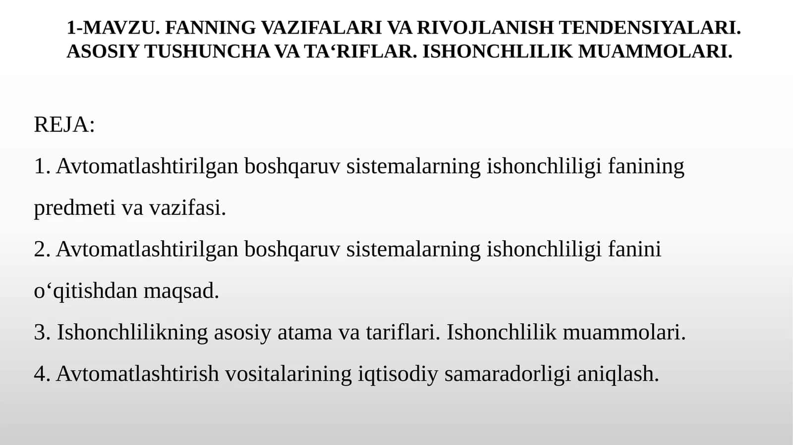 Ishonchlilik fanining vazifasi 1