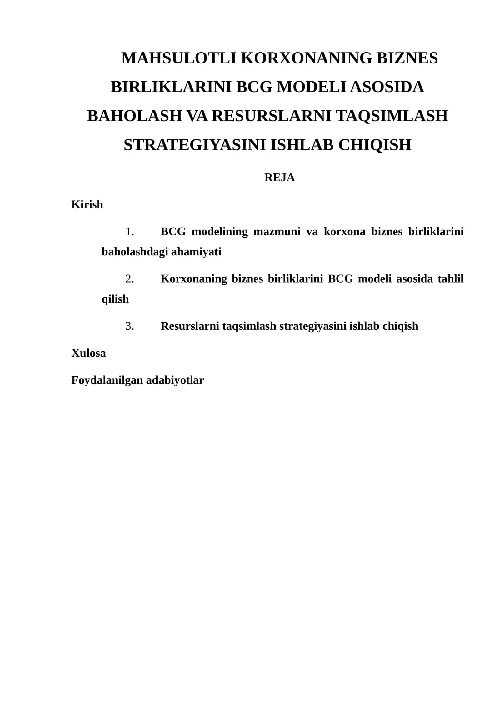 MAHSULOTLI KORXONANING BIZNES BIRLIKLARINI BCG MODELI ASOSIDA BAHOLASH VA RESURSLARNI TAQSIMLASH STRATEGIYASINI ISHLAB CHIQISH 1