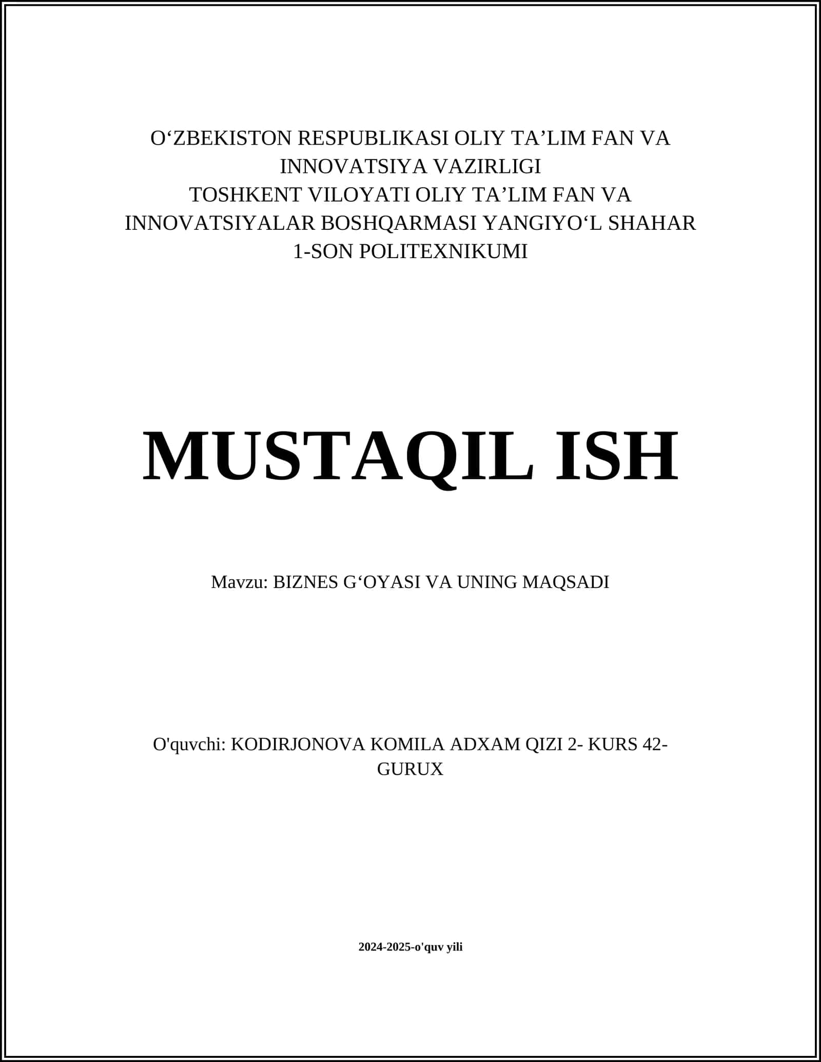 BIZNES GʻOYASI VA UNING MAQSADI 1
