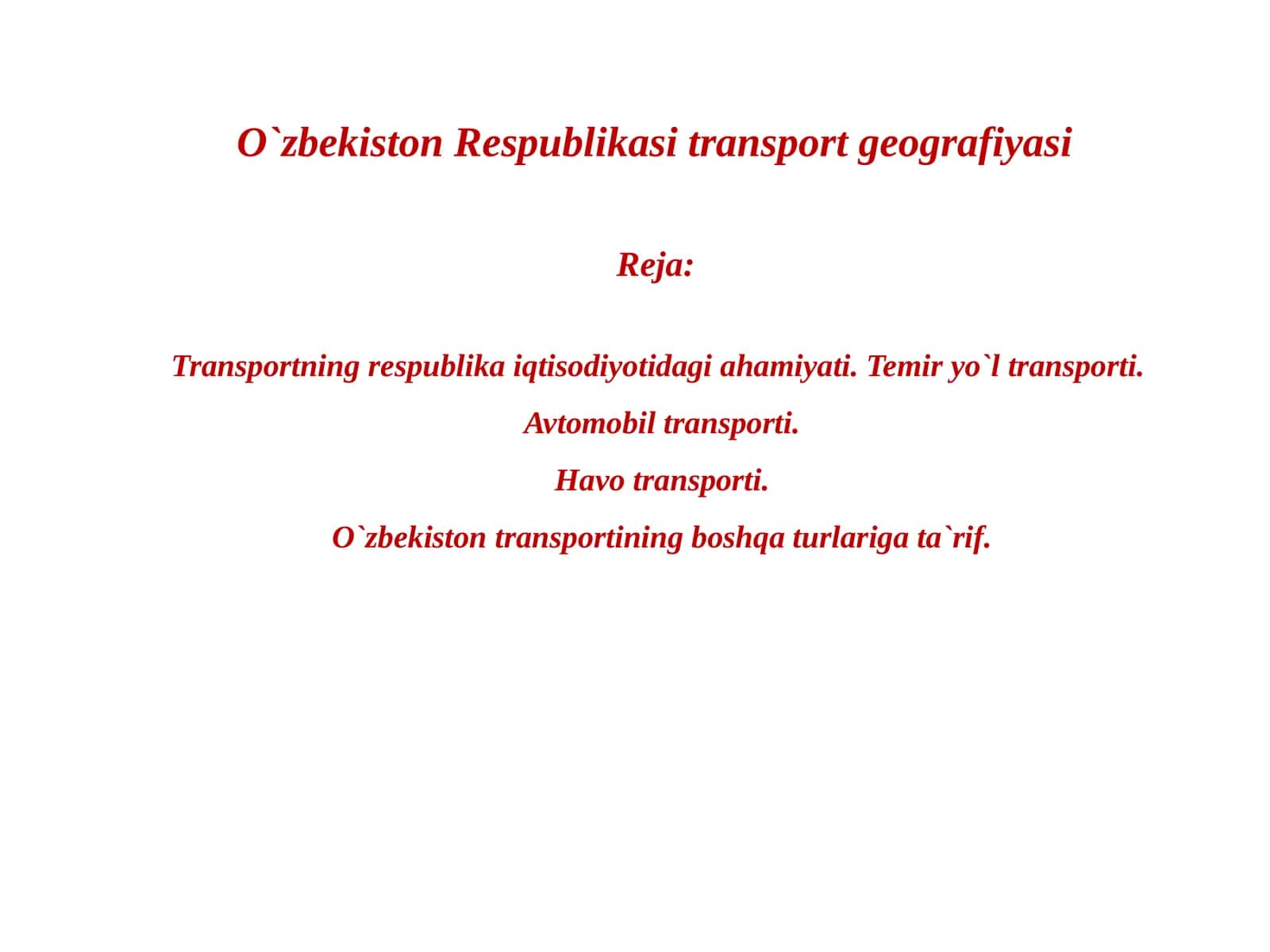 O`zbekiston Respublikasi transport geografiyasi 1