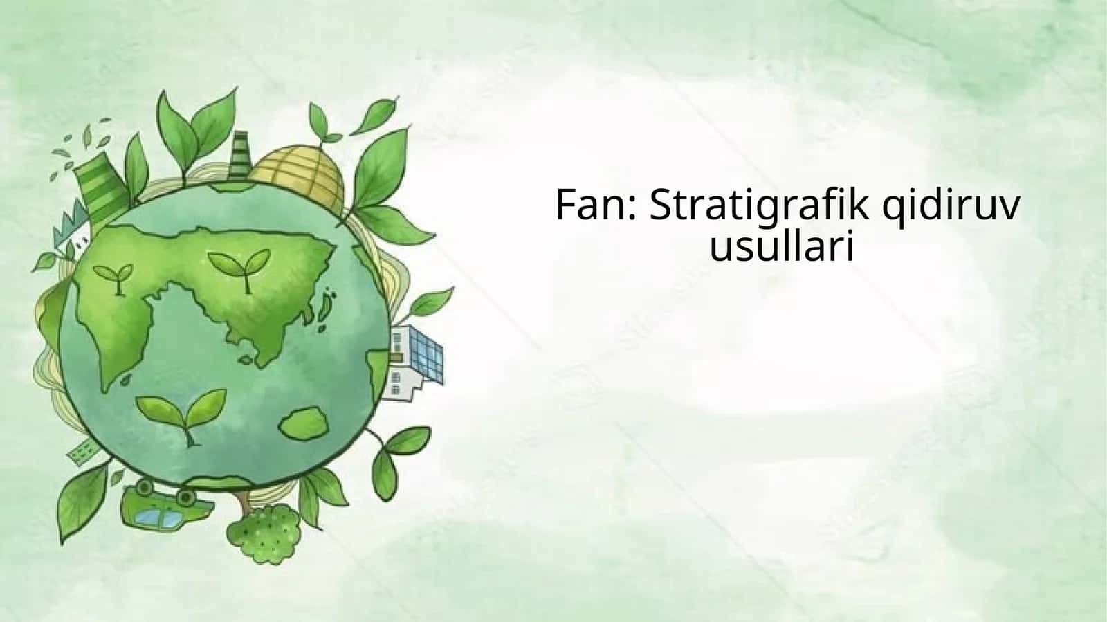 Stratigrafik qidiruv usullari 1