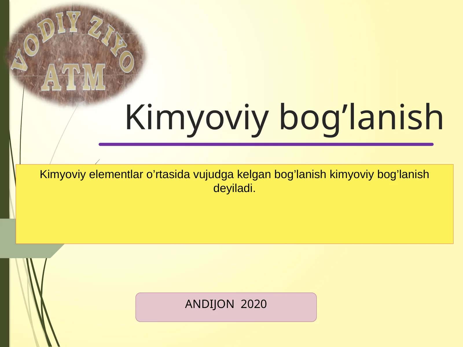Kimyoviy bog’lanish 1