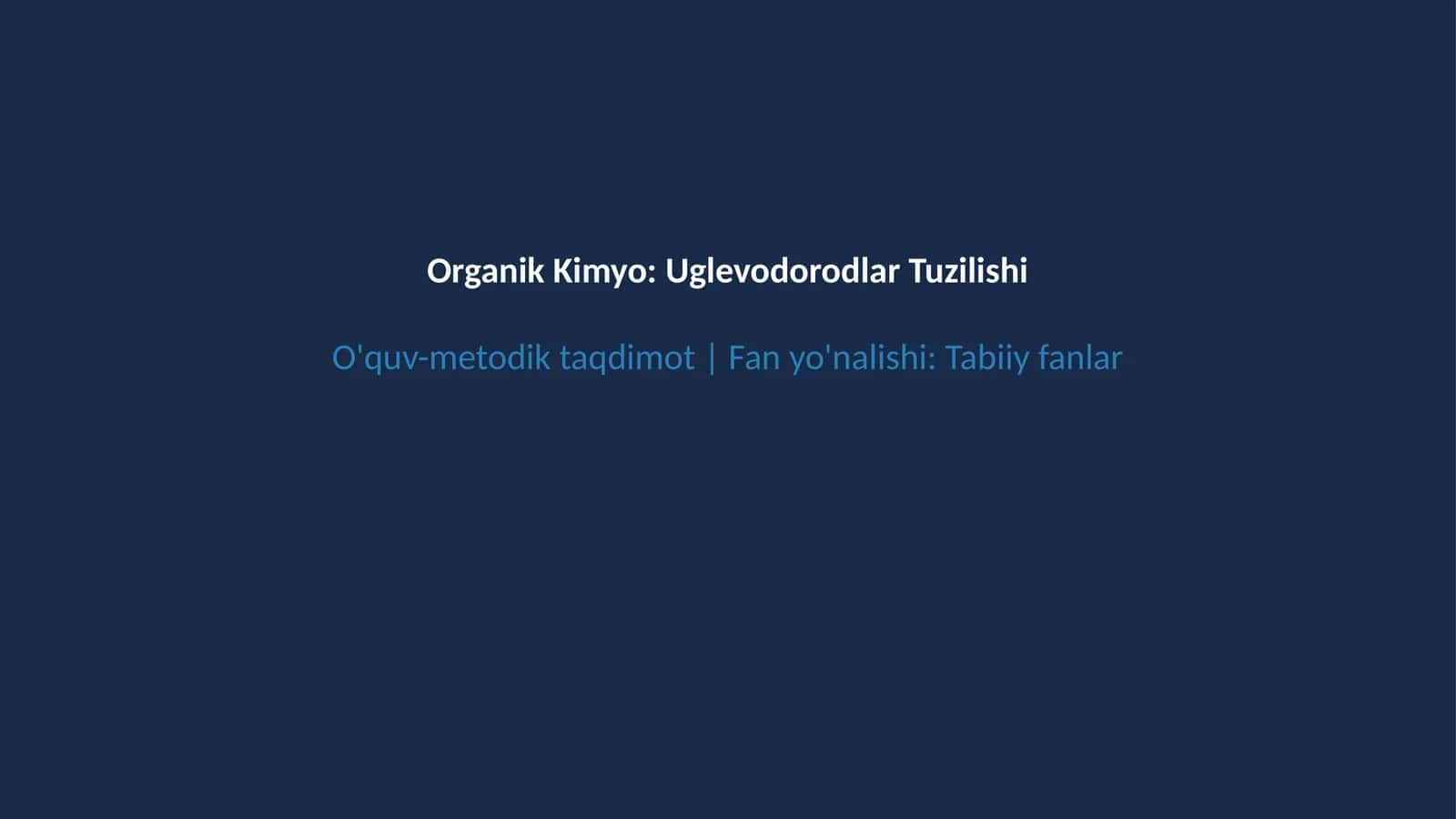 Organik kimyo uglevodorodlar 1