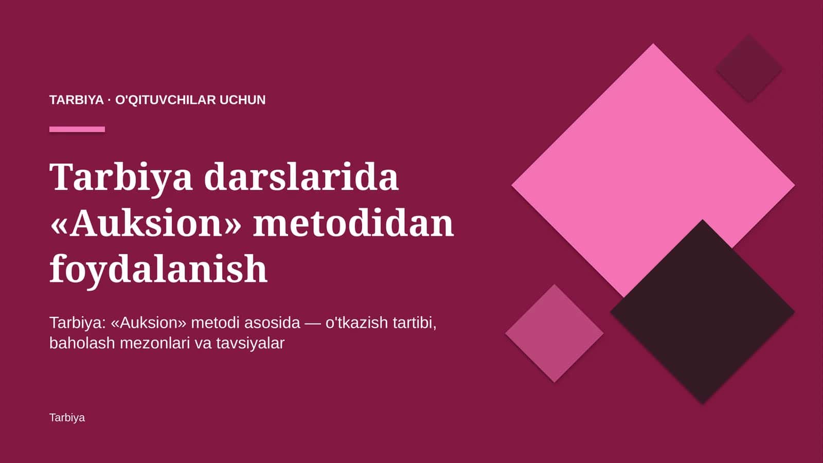 tarbiya darslarida auksion metodidan foydalanish 6629 1