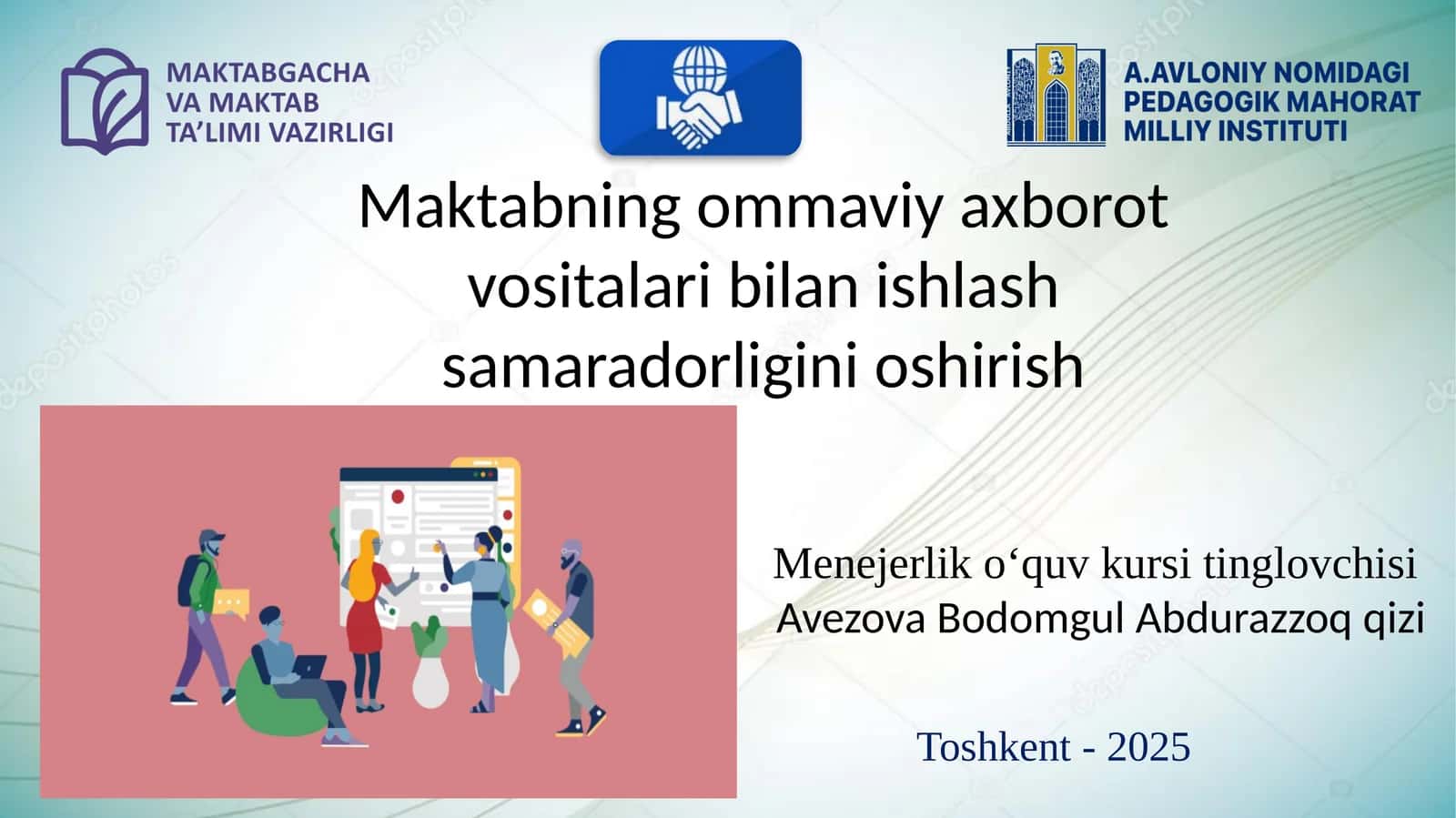 Maktabning ommaviy axborot vositalari bilan ishlash samaradorligini oshirish 1
