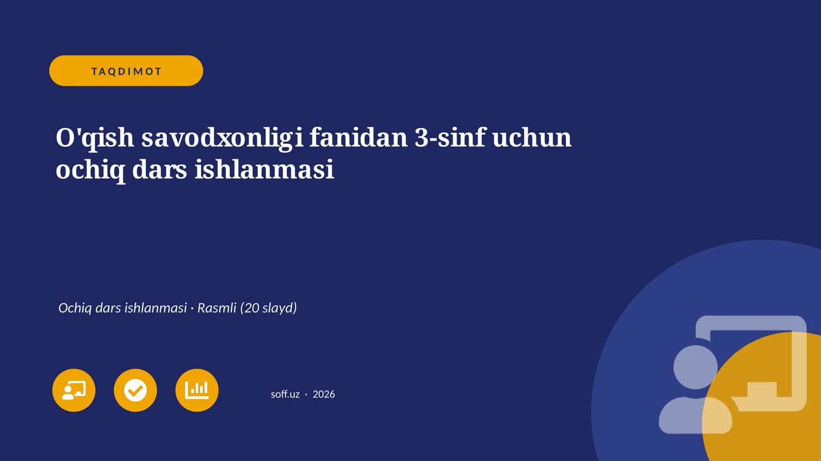 O'qish savodxonligi fanidan 3-sinf uchun ochiq dars ishlanmasi 1