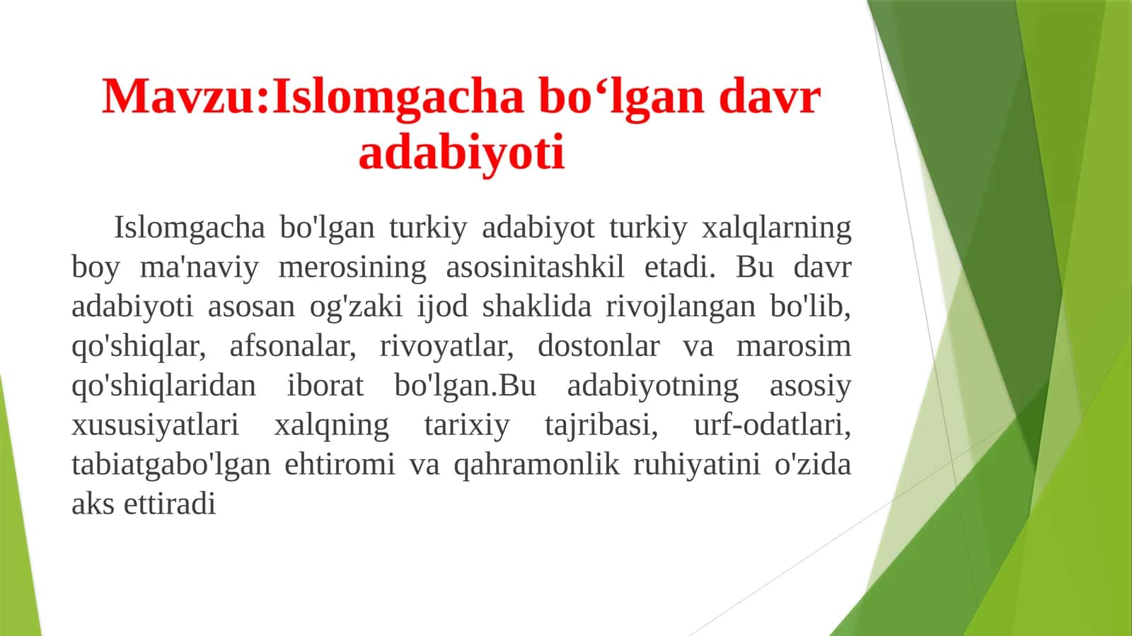 Islomgacha bo'lgan davr adabiyoti 1