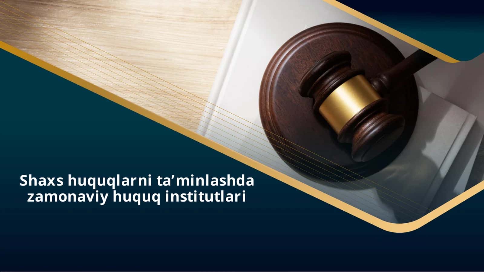 Zamonaviy huquq institutlari 1