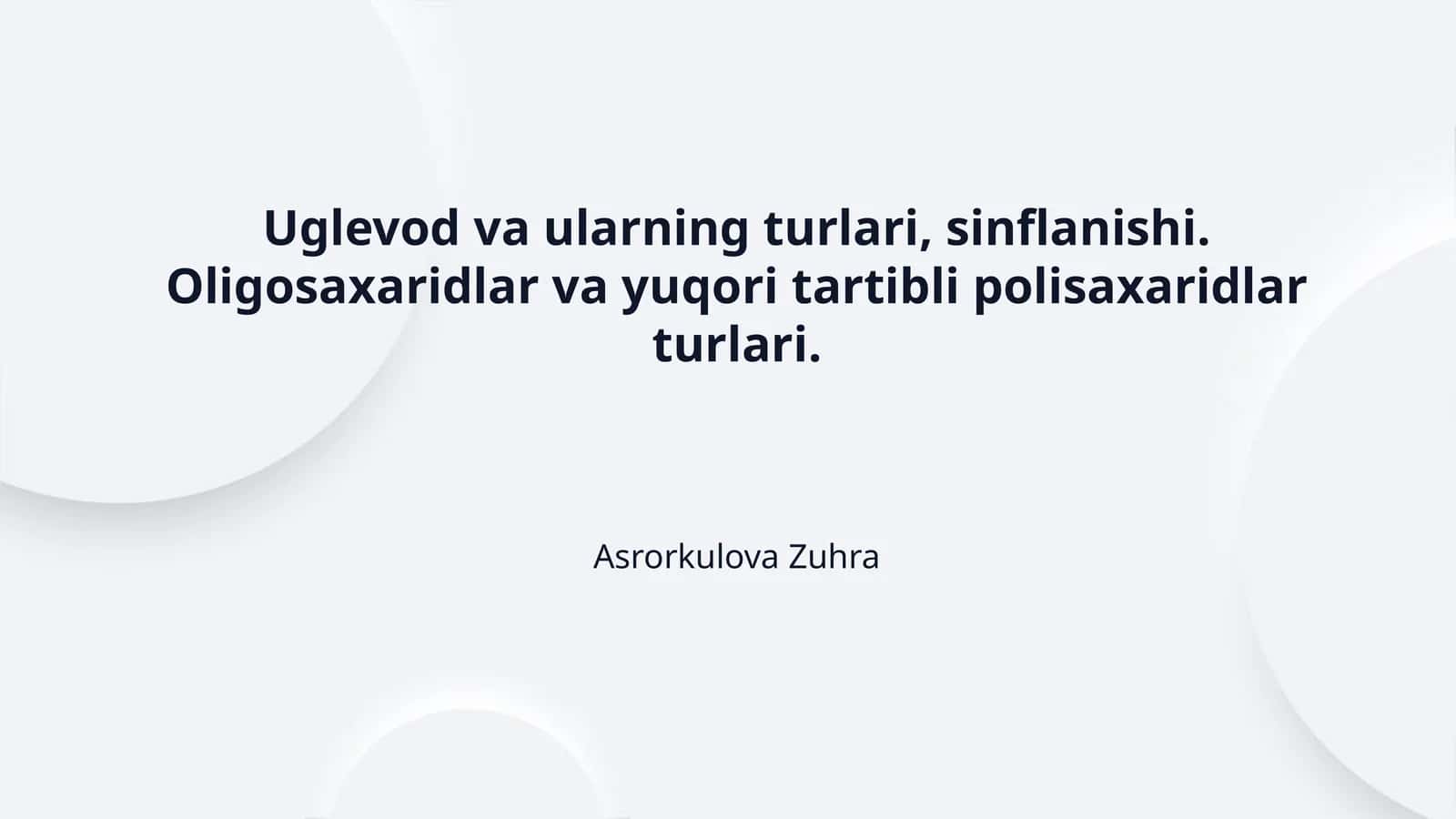 Uglevod va ularning turlari, sinflanishi. Oligosaxaridlar va yuqori tartibli polisaxaridlar turlari. 1