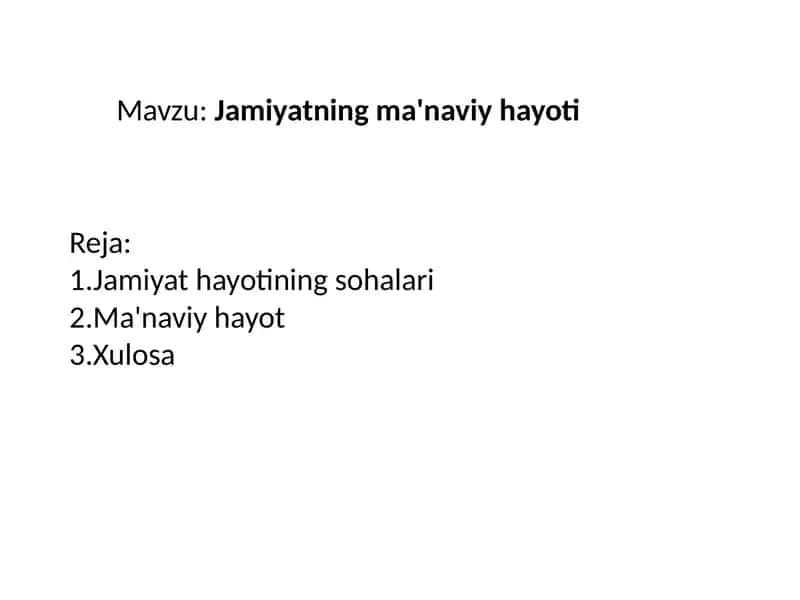 Jamiyatning ma'naviy hayoti 1