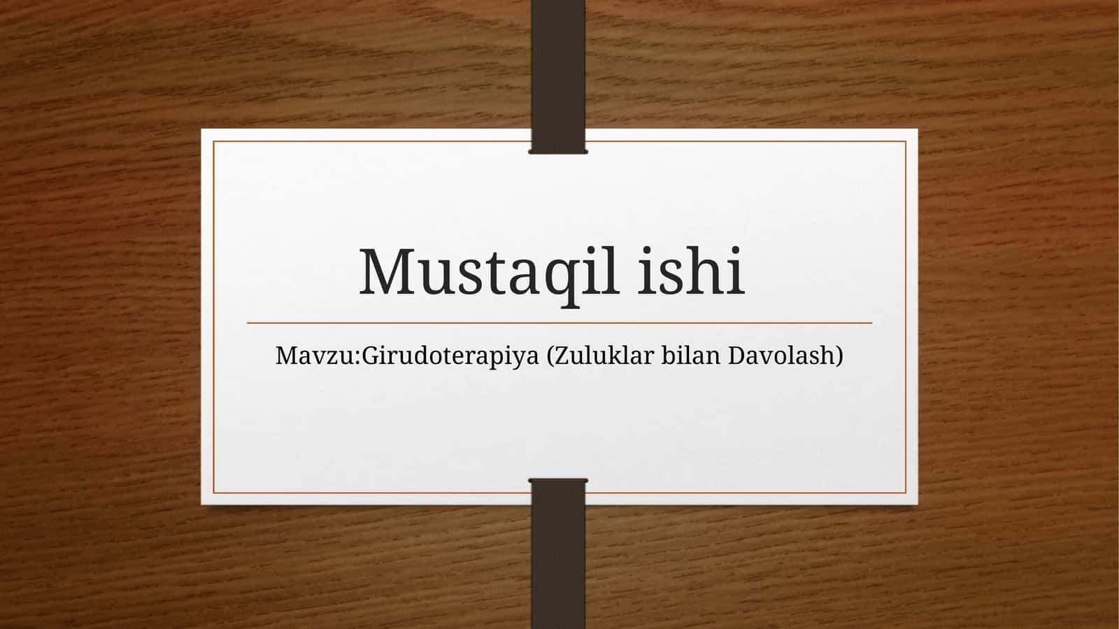 Girudoterapiya(ZuluklarbilanDavolash) 1