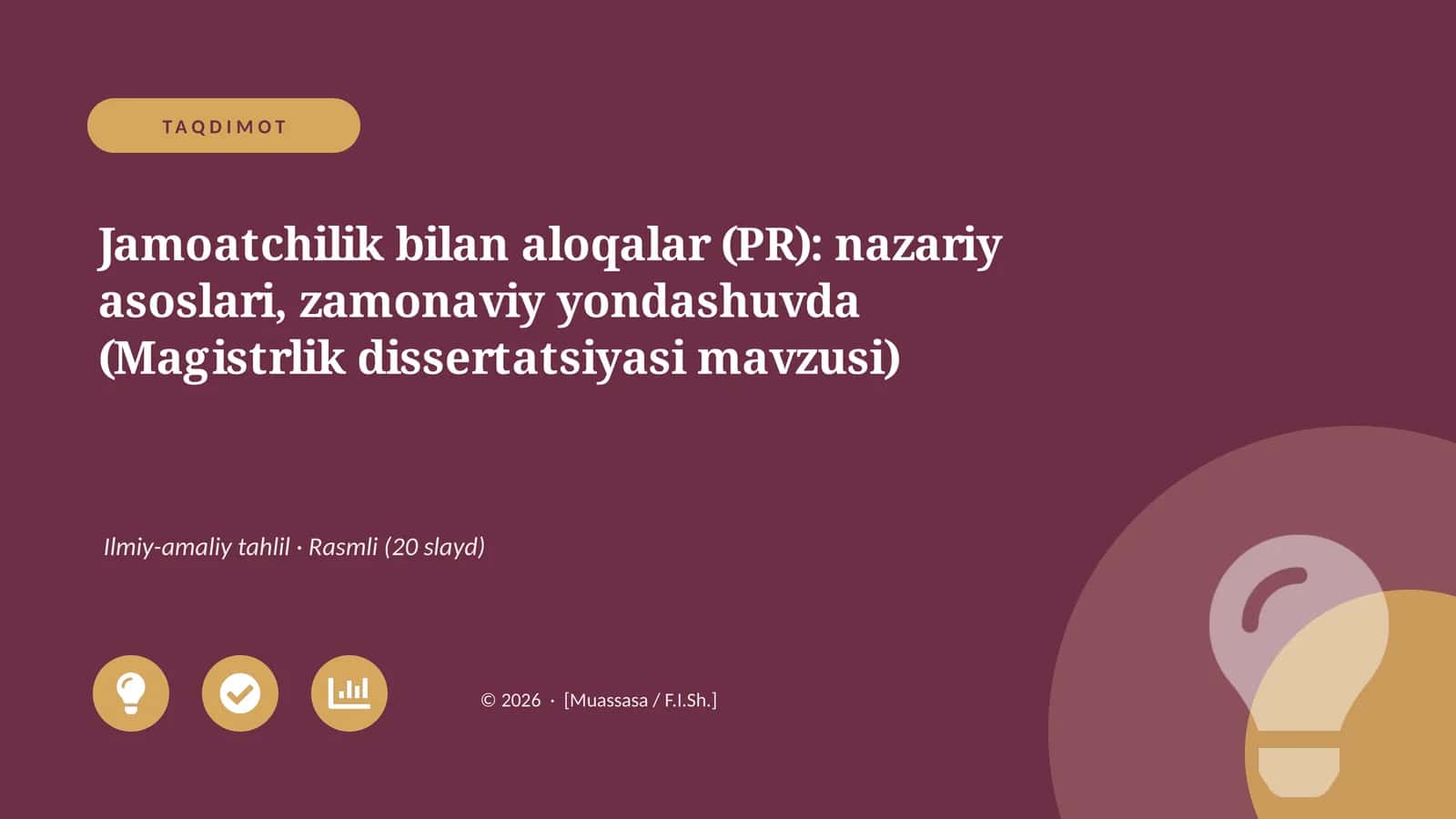 Jamoatchilik bilan aloqalar (PR): nazariy asoslari, zamonaviy yondashuvda (Magistrlik dissertatsiyasi mavzusi) 1