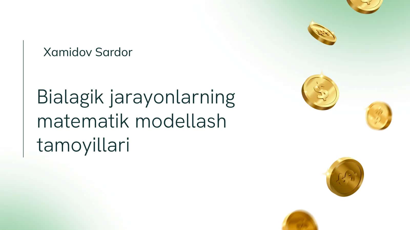 Bialagik jarayonlarning matematik modellash tamoyillari 1