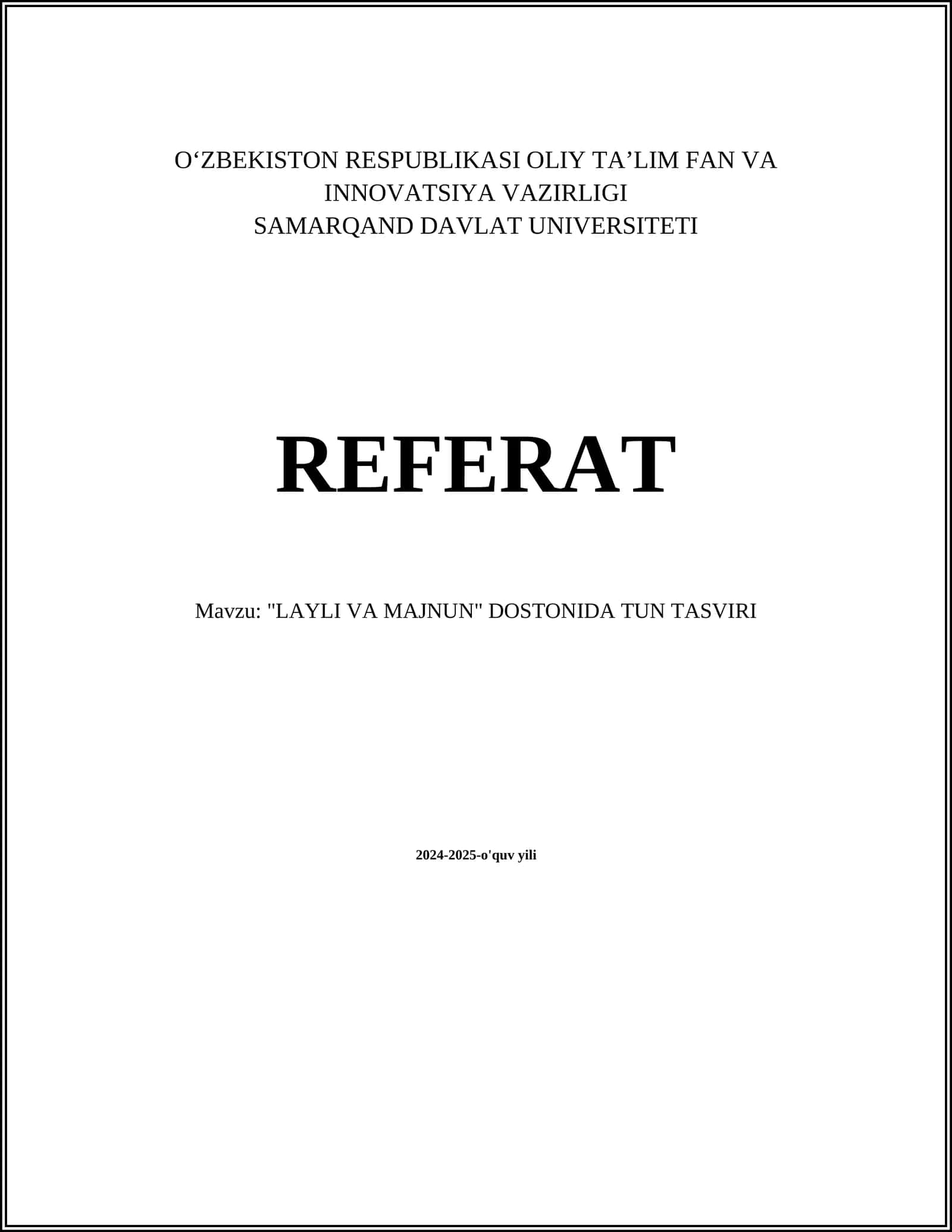 "LAYLI VA MAJNUN" DOSTONIDA TUN TASVIRI 1