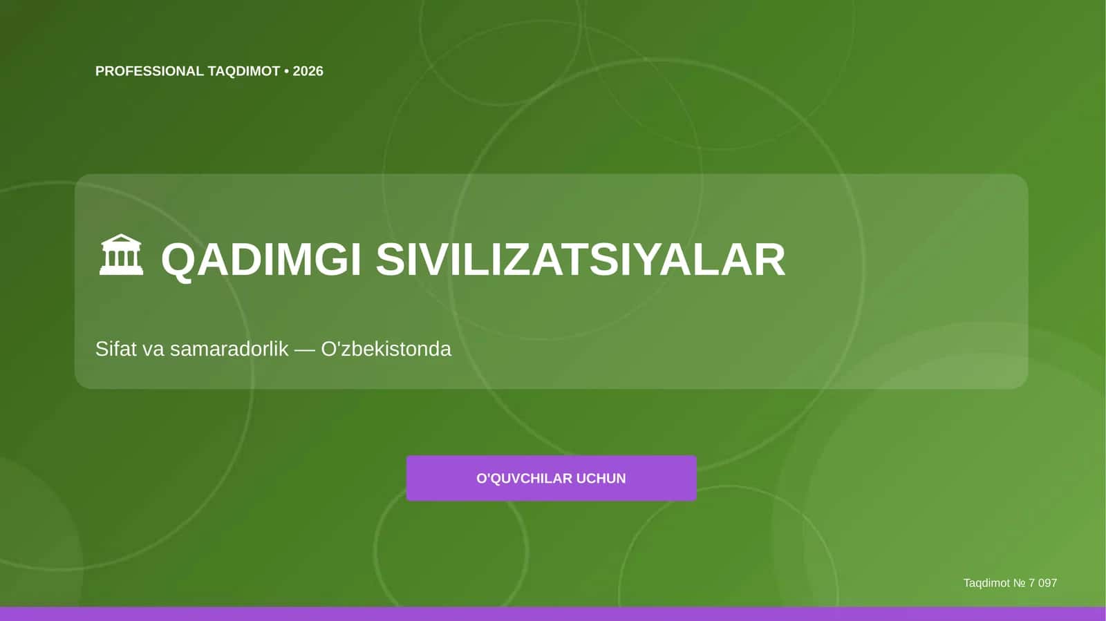 Qadimgi sivilizatsiyalar: sifat va samaradorlik 1