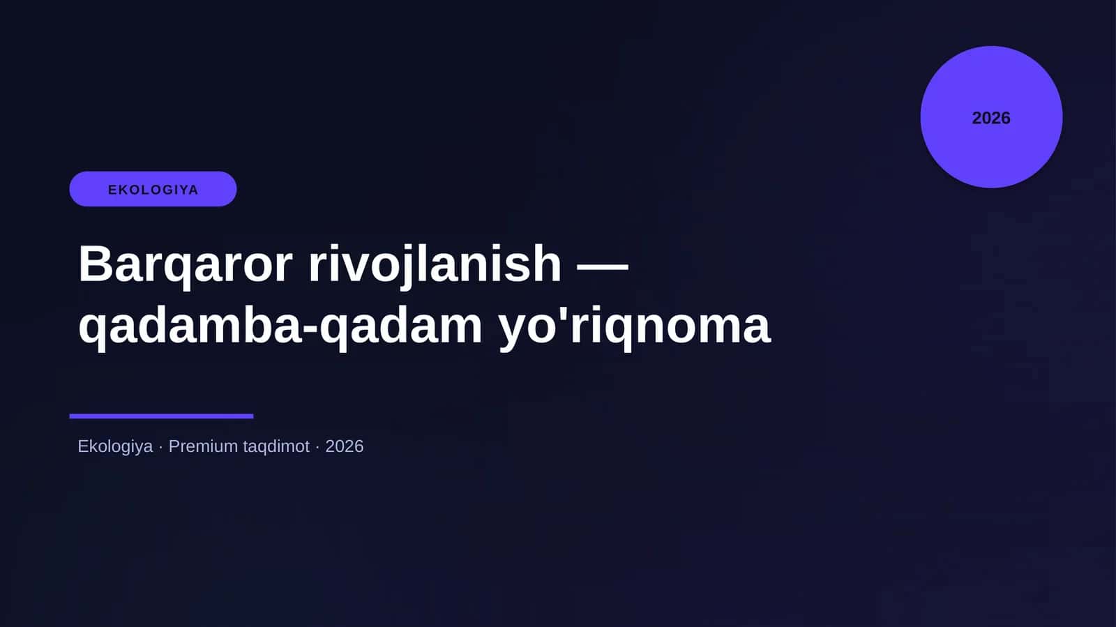 Barqaror rivojlanish — qadamba-qadam yo'riqnoma 1