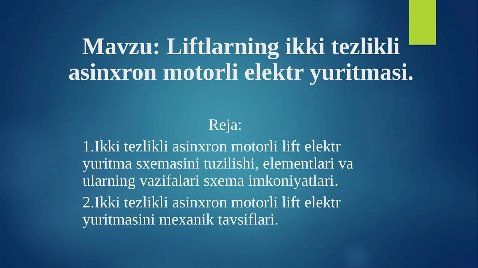 Ikki tezlikli asinxron motorli elektr yuritma 1