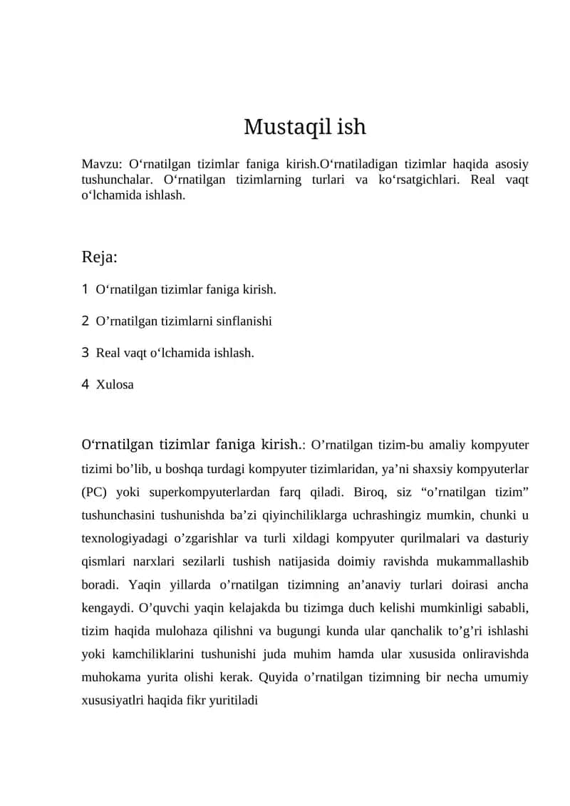 O‘rnatilgan tizimlar faniga kirish.O‘rnatiladigan tizimlar haqida asosiy tushunchalar. O‘rnatilgan tizimlarning turlari va ko‘rsatgichlari. Real vaqt o‘lchamida ishlash 1