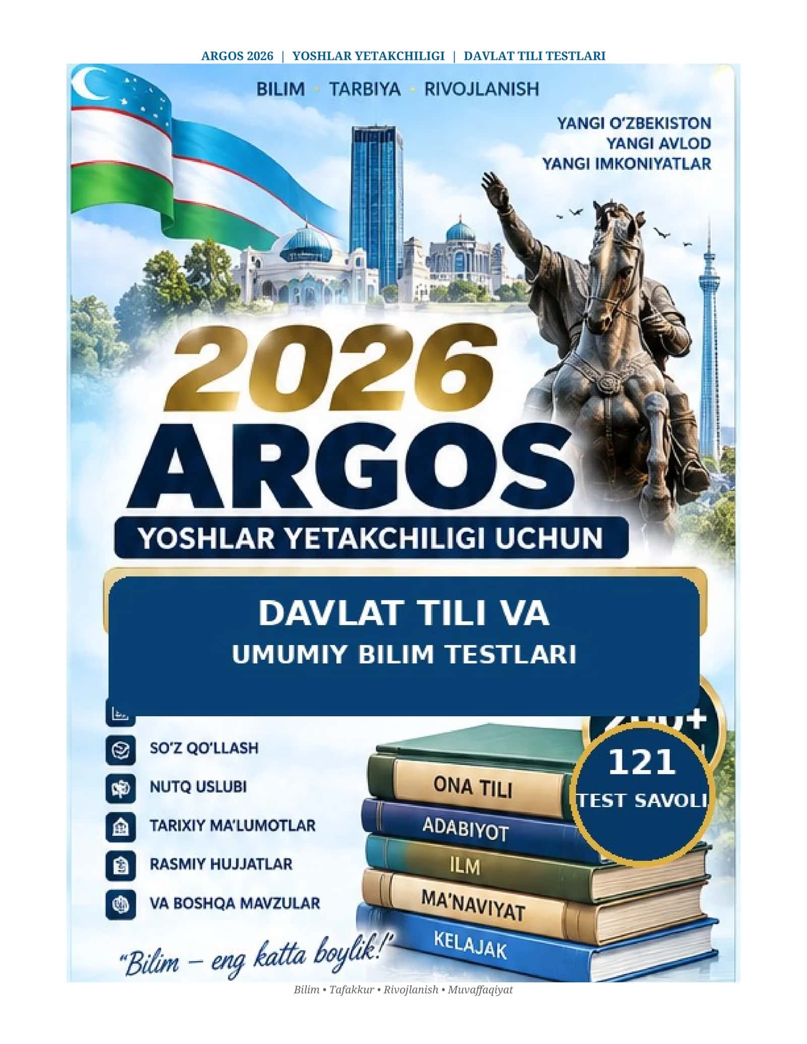 2026 ARGOS Yoshlar Yetakchiligi uchun Davlat Tili va Umumiy Bilim Testlari 🇺🇿 | 121 ta Test Savoli 1