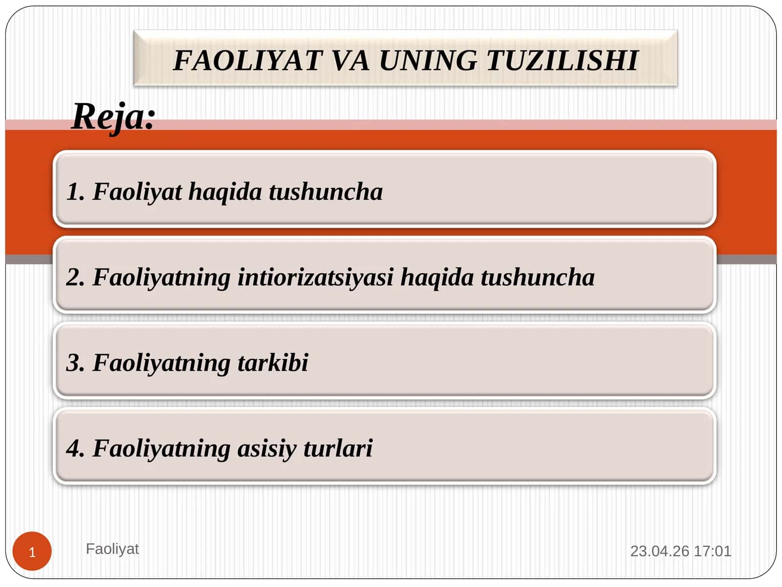 FAOLIYAT VA UNING TUZILISHI 1