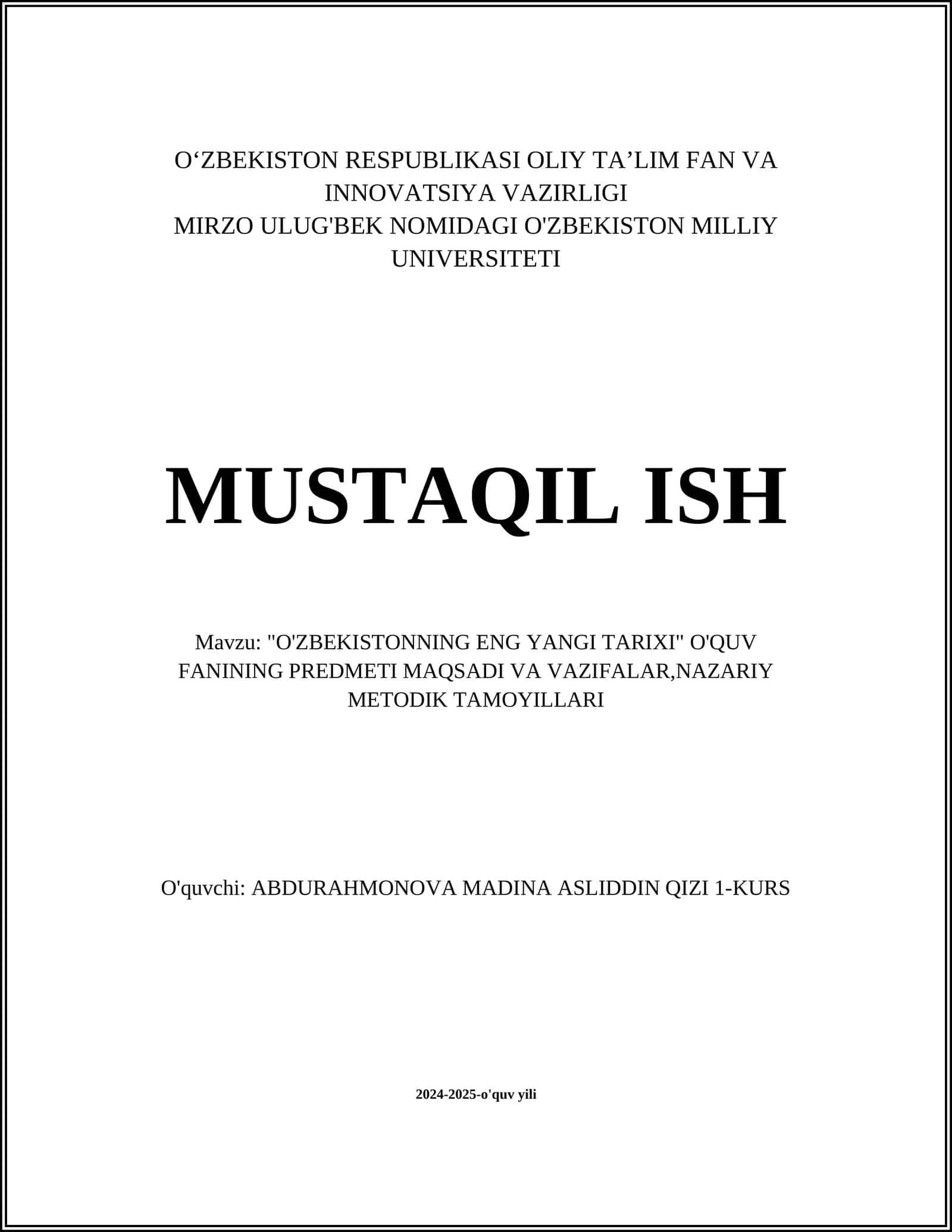 O'zbekistonning eng yangi tarixi fani maqsadlari 1
