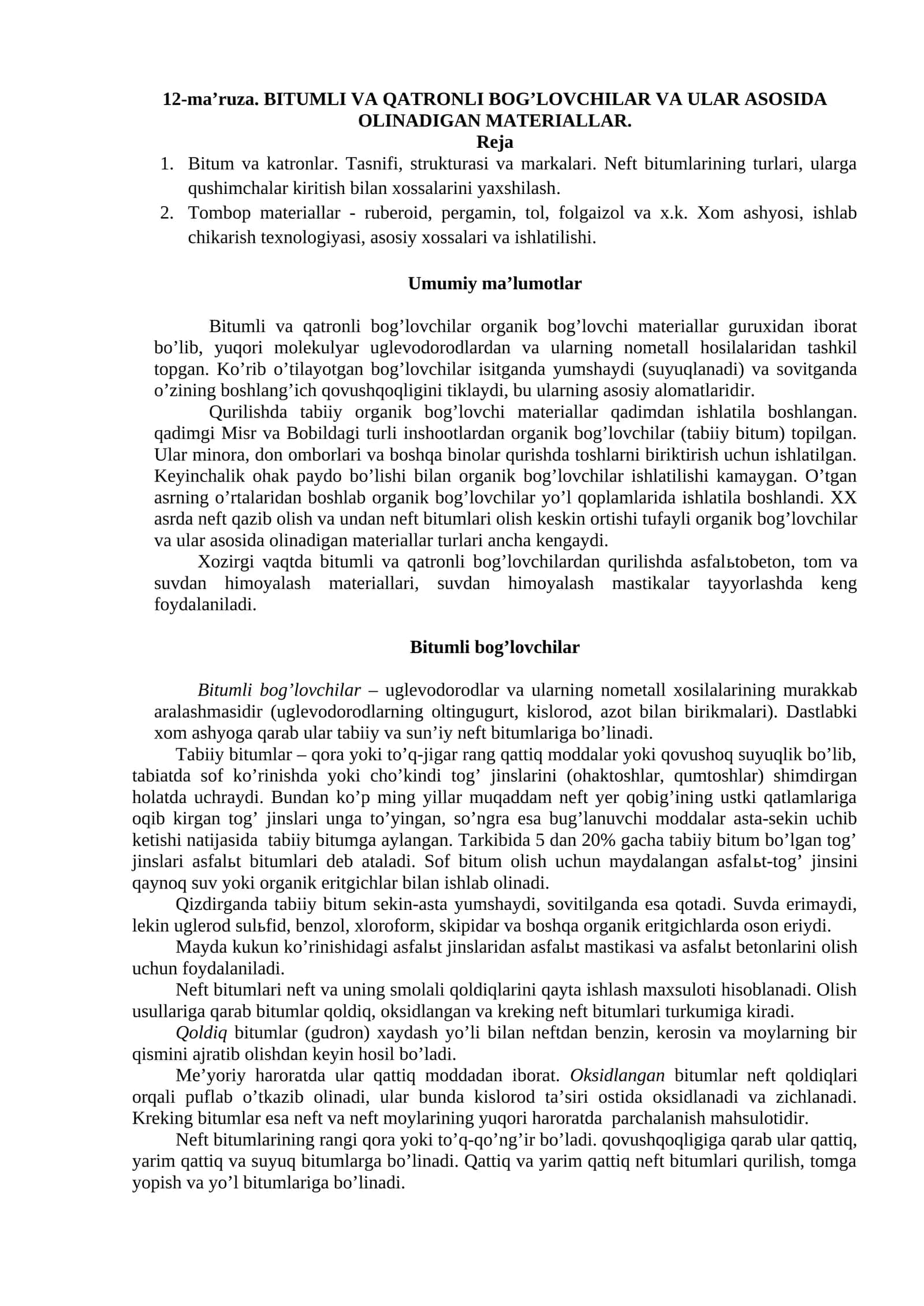 Bitumli va qatronli bog’lovchilar va ularda olindigan materiallar 1