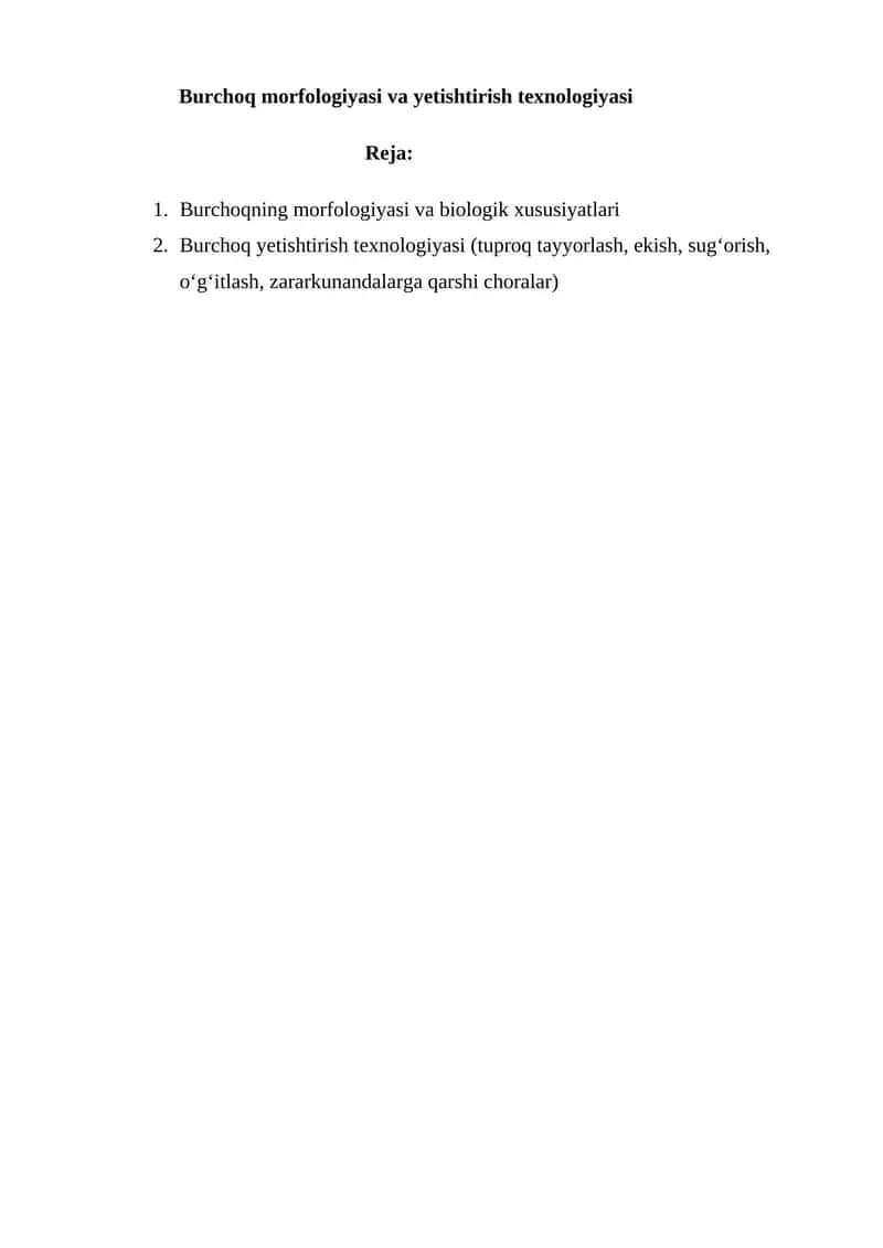 Burchoq morfologiyasi va yetishtirish texnologiyasi 1